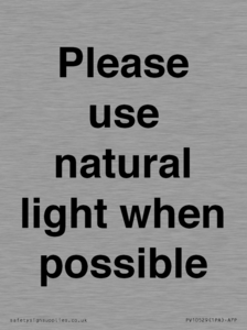 Please use natural light when possible